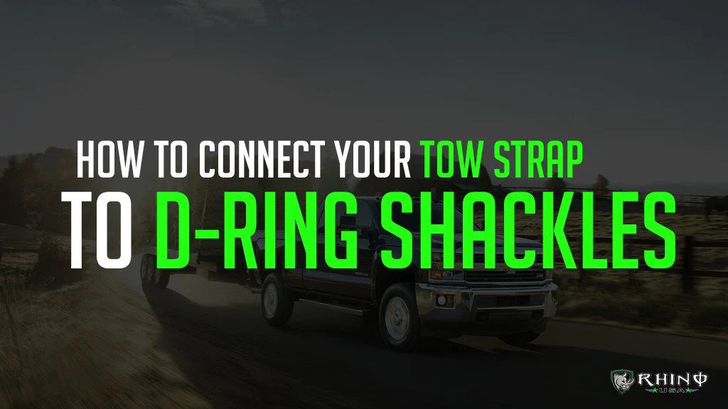 How To Connect a Tow Strap to D-Ring Shackles