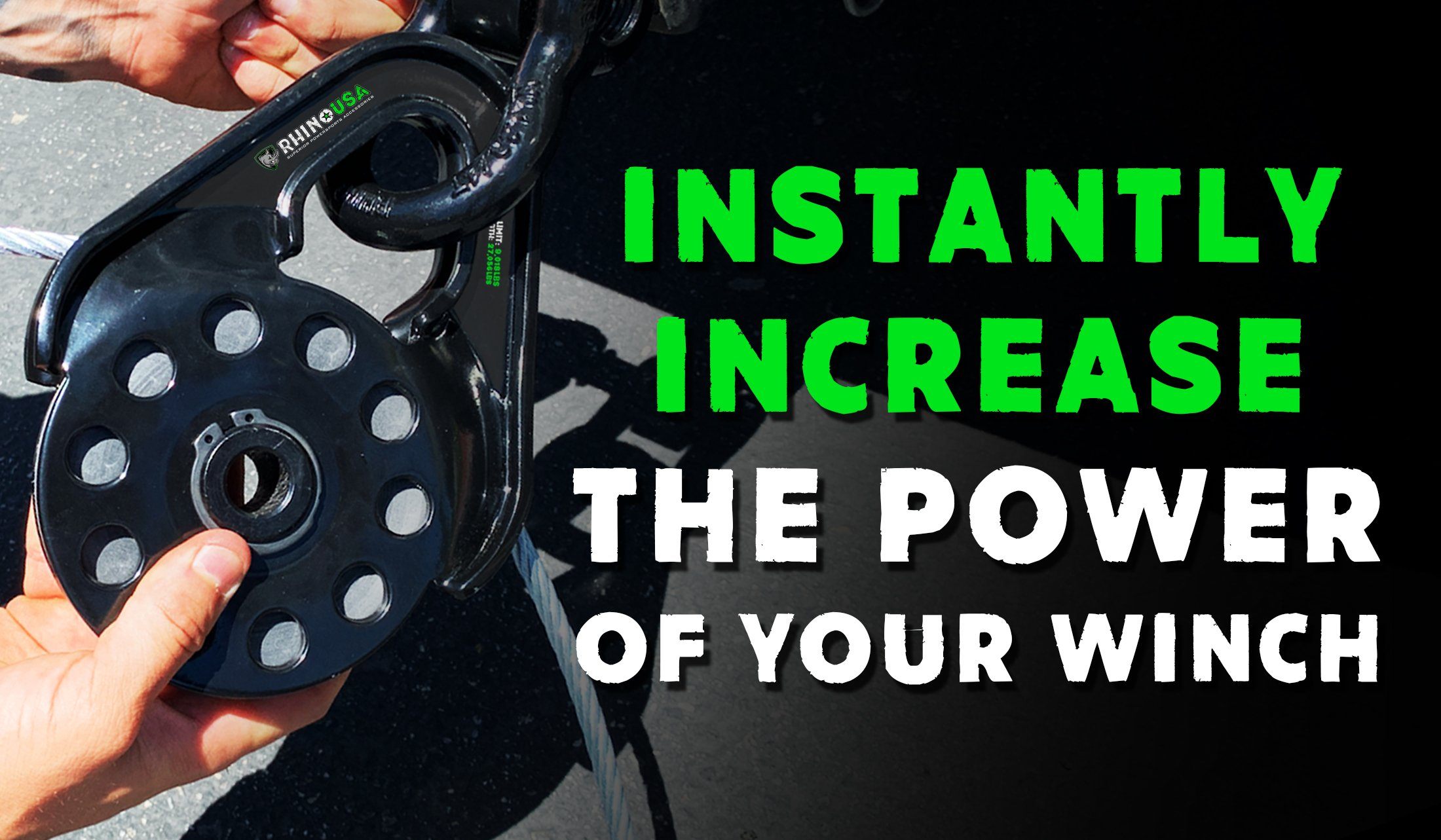 Instantly Increase the Pull Power of Your Winch