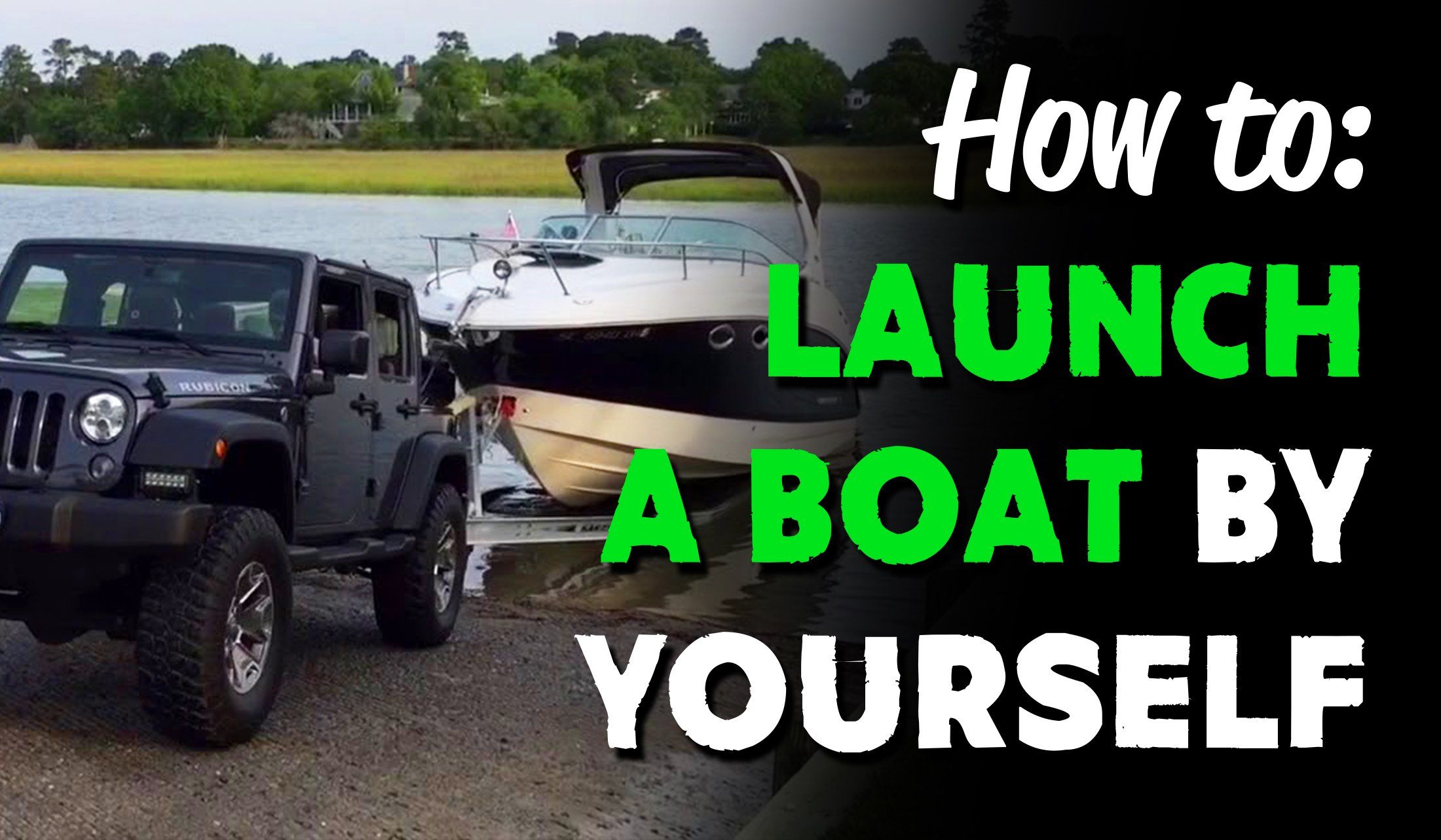 How to Quickly Launch a Boat by Yourself