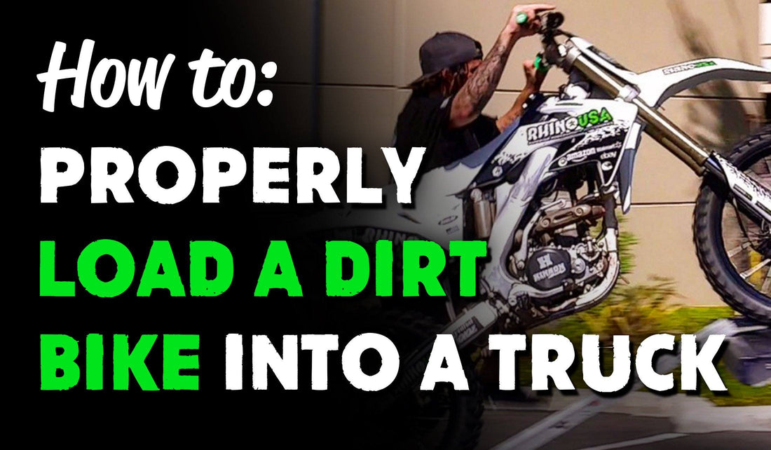 How to Properly Load Dirt Bikes into a Pickup Truck