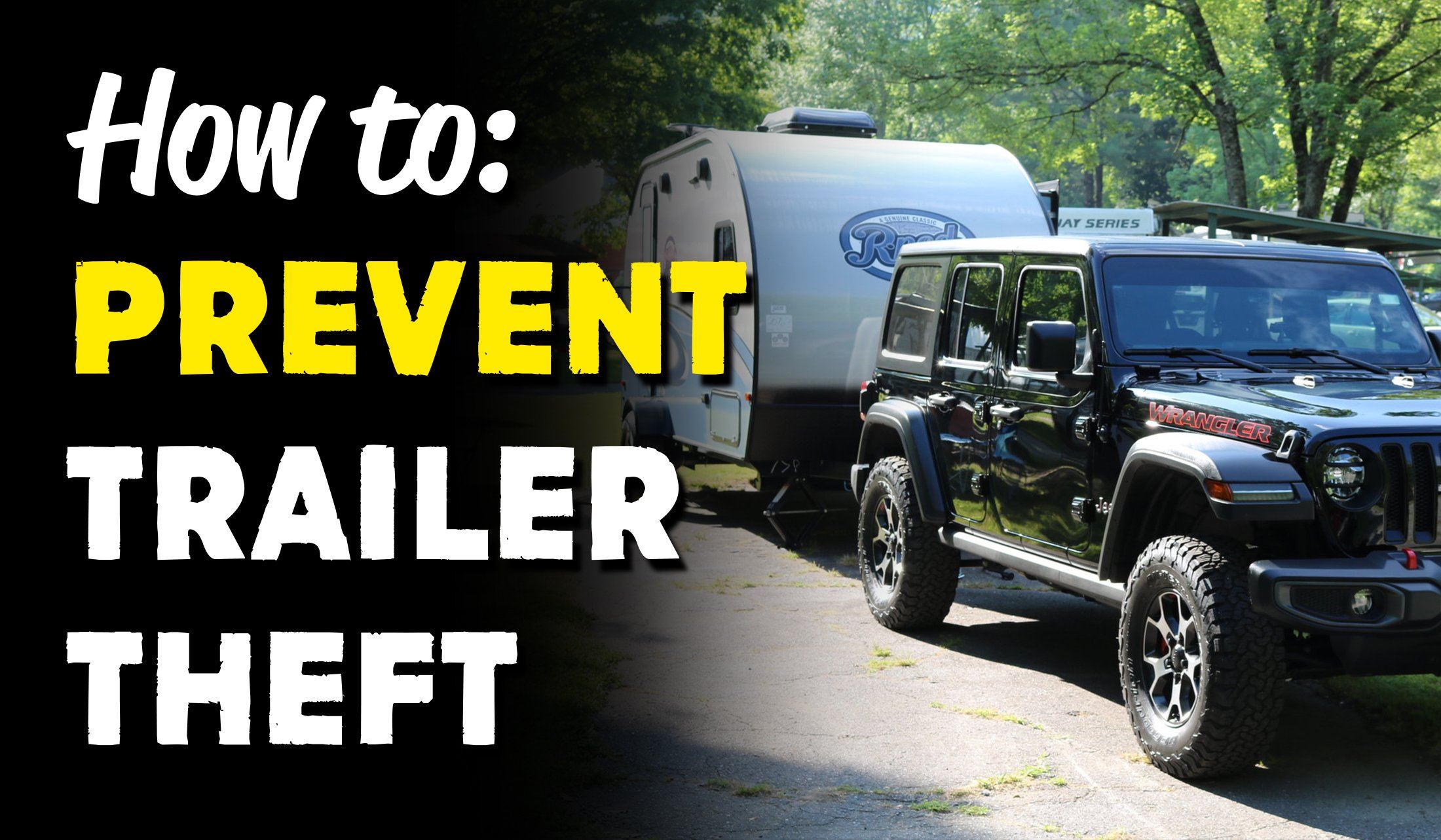 How to Lock a Trailer Hitch and Prevent Theft