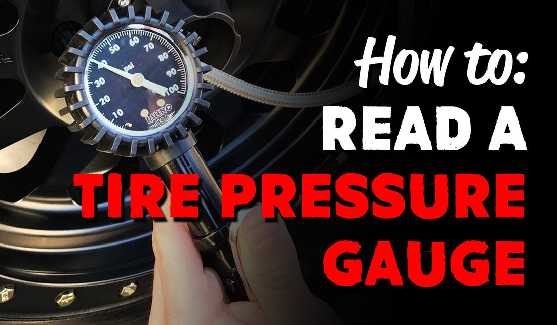 How to Read a Tire Pressure Gauge