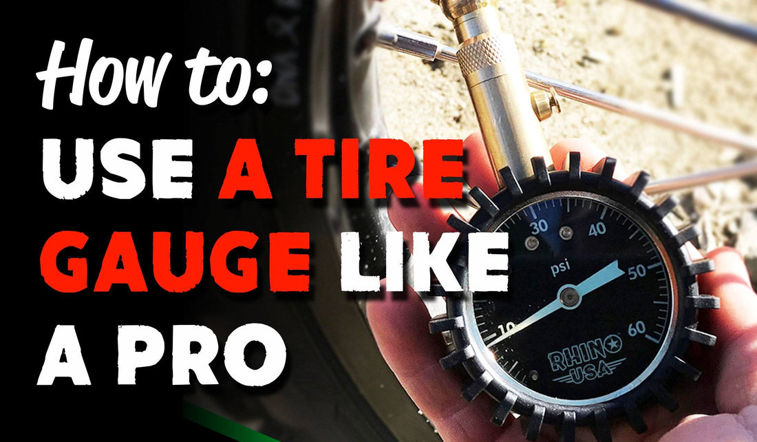How to Use a Tire Pressure Gauge Like a Pro