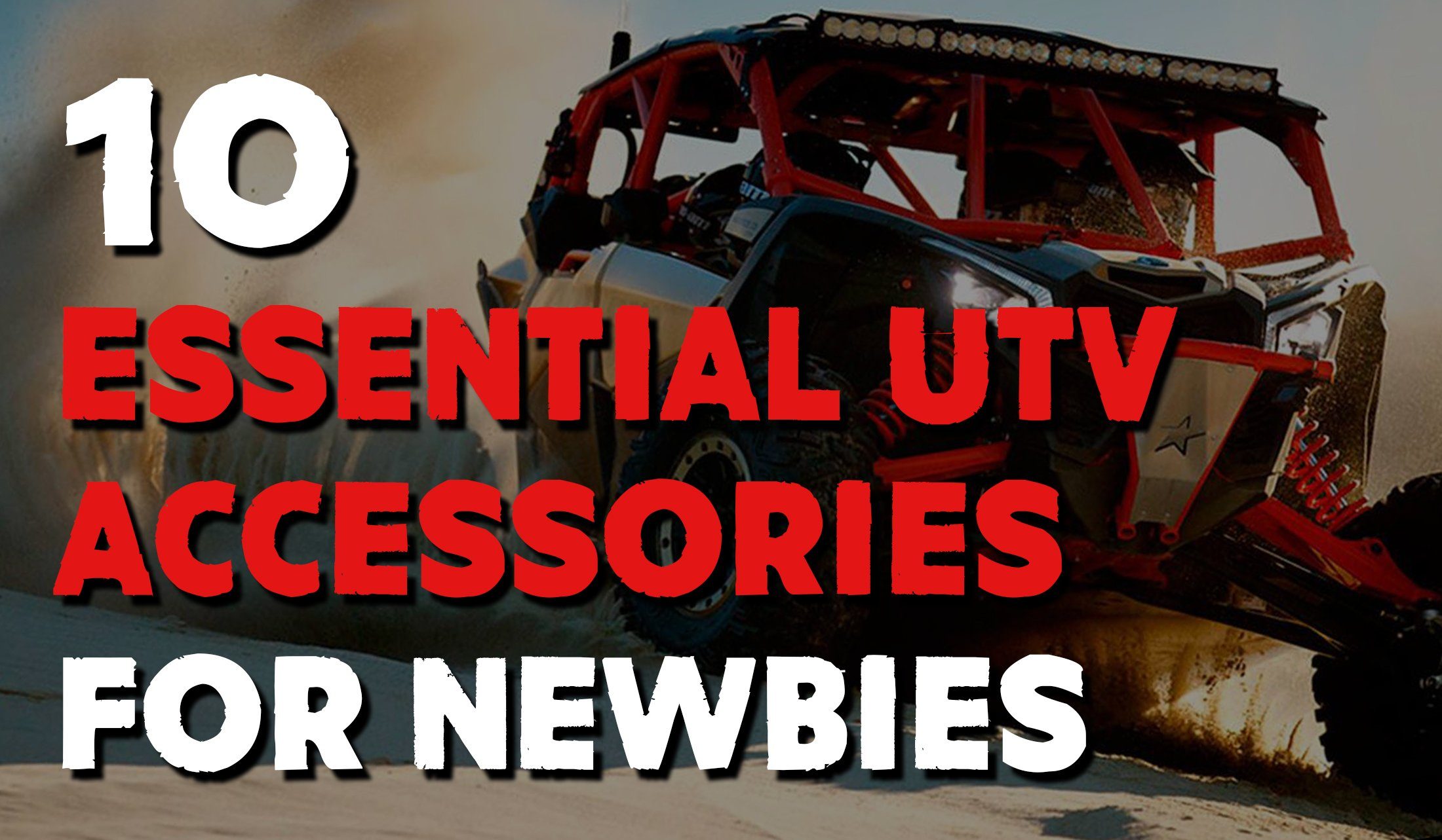 10 Essential UTV Accessories for Newbies