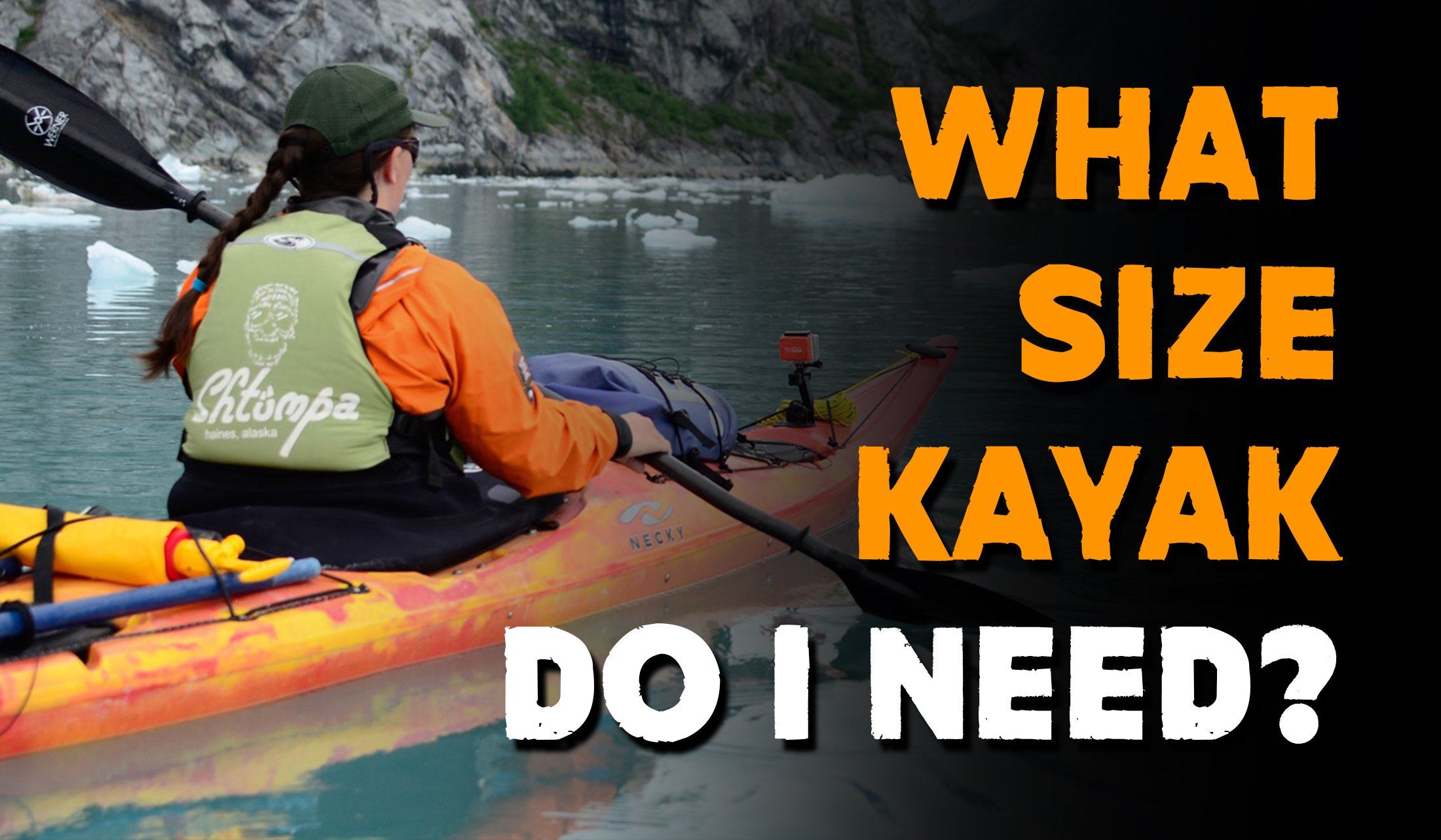 Sizes & Lengths: What Size Kayak Do I Need?