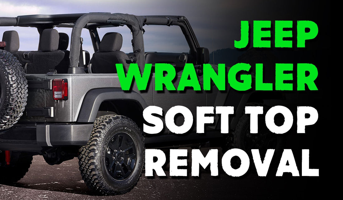 Jeep Wrangler Soft Top Removal